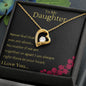 To My Daughter - Never Feel Alone - Forever Love Necklace