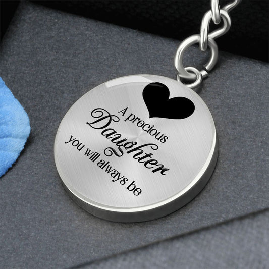 A Precious Daughter Engravable Circle Keychain