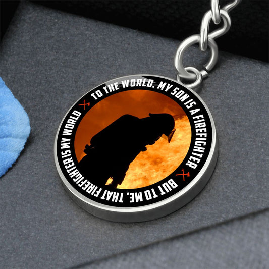 My Son is A Firefighter - Engravable Circle Keychain