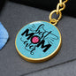 Best Mom Ever - Engravable Circle Keychain