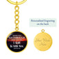 When You Go Through Deep Waters - Isiah 43:2 - Engravable Circle Keychain